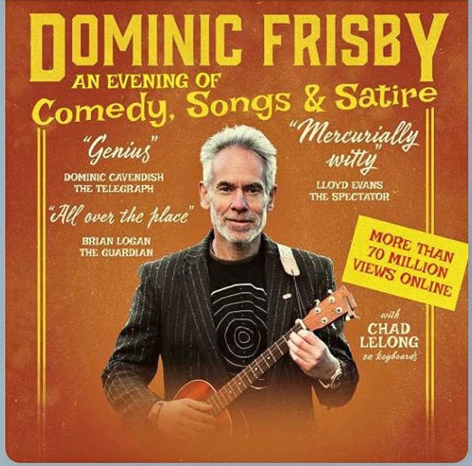 Dominic Frisby Live at Croston Sports Club – Comedy, Songs & Satire | Saturday 27th February 2027